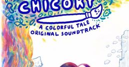 Chicory - A Colorful Tale Chicory: A Colorful Tale (Original track) - Video Game