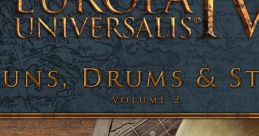 Europa Universalis IV: Guns, Drums & Steel , Volume 2 - Video Game