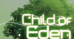 Child of Eden - Video Game