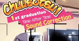 Chuusotsu! 1st Graduation: Time After Time Correction - Video Game