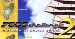 F355 Challenge 2 F355 Challenge 2: International Course Edition - Video Game