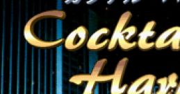 Cocktail Harmony カクテル・ハーモニー - Video Game