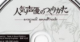 CD cover of "Ninki Seiyuu no Tsukurikata -original soundtrack-" featuring tracklist and character illustration.