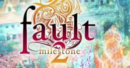 Fault - milestone two - Video Game