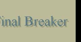 Final Breaker ファイナルブレイカー - Video Game Video game from Final Breaker ファイナルブレイカー for PC-98. Published
