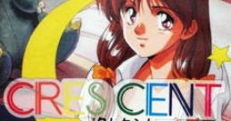 Crescent クレセント - Video Game Video game from Crescent クレセント for X68000. Published by Silky's (1993).