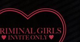 Criminal Girls: Invite Only Official - Video Game