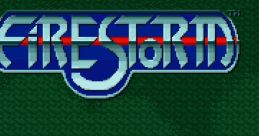 FIRE STORM ファイヤーストーム - Video Game
