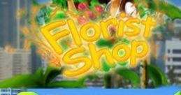 Florist Shop - Video Game