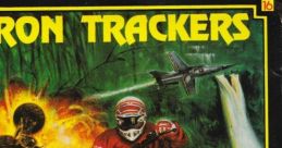 Iron Trackers - Video Game Video game from Iron Trackers for Atari ST. Published by Microïds (1989). Uploaded by Nep0wix.