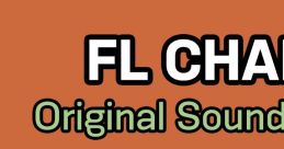 Friday Night Funkin' FL Chan OST (Mod) - Video Game
