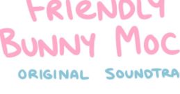 Friendly Bunny Mochi OST - Video Game Video game from Friendly Bunny Mochi OST.
