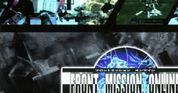 FRONT MISSION ONLINE Original track フロントミッション オンライン オリジナル・サウンドトラック - Video Game Video game