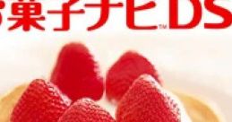 Kantan! Tanoshii! Okashi Navi Easy! Fun! Sweets Navigation DS - Video Game