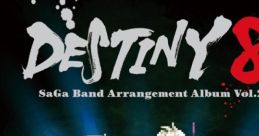 DESTINY 8 - SaGa Band Arrangement Album Vol.2 - Video Game