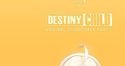 Destiny Child Original track Part.2 - Video Game