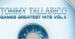 Games Greatest Hits Vol. 2 Tommy Tallarico Games Greatest Hits Vol.II - Video Game