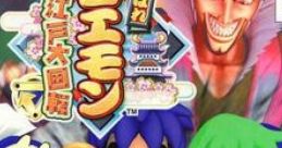 Ganbare Goemon - Oedo Daikaiten Ganbare Goemon: Ōedo Daikaiten - Video Game