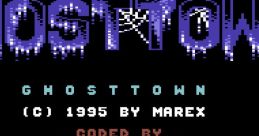 Ghosttown - Video Game Video game from Ghosttown for Commodore 64. Published by Marex (1990).