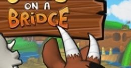 Goats on a Bridge - OST Goats on a Bridge - Video Game