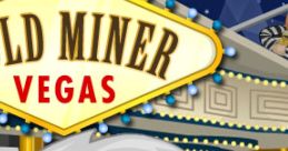 Gold Miner: Vegas - Video Game