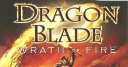 Dragon Blade: Wrath of Fire ドラゴンブレイド - Video Game