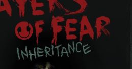 Layers of Fear: Inheritance - Video Game