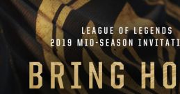 League of Legends Single - 2019 - Bring Home The Glory - Video Game