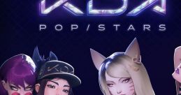 League of Legends Single - 2018 - KDA - POPSTARS - Video Game