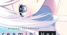 Dreamin' Her -Boku wa, Kanojo no Yume wo Miru.- Original Dreamin' Her - 僕は、彼女の夢を見る。- Original - Video Game