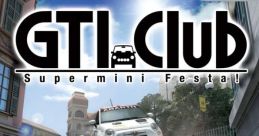 GTI Club Supermini Festa! GTI Club World: City Race GTI Club ワールドシティレース - Video Game