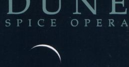DUNE SPICE OPERA - Video Game Video game from DUNE SPICE OPERA for MS-DOS. Published by Virgin Interactive (1992).