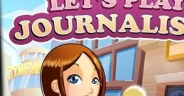 Let's Play Journalists - Video Game
