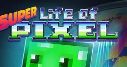 Life of Pixel - Video Game Video game from Life of Pixel.