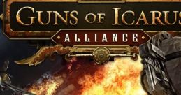 Guns of Icarus: Alliance Guns of Icarus: Alliance (Original track) - Video Game Video game from Guns of Icarus: Alliance