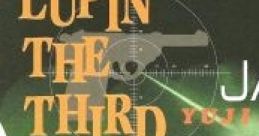 LUPIN THE THIRD JAZZ Lupin III Jazz - The First - Video Game