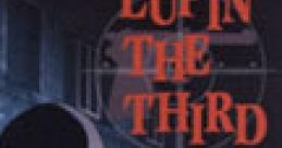 LUPIN THE THIRD JAZZ the 2nd LUPIN THE THIRD「JAZZ」 the 2nd - Video Game