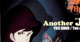 LUPIN THE THIRD JAZZ Another "JAZZ" LUPIN THE THIRD「JAZZ」 Another "JAZZ" - Video Game Video game from LUPIN THE THIRD