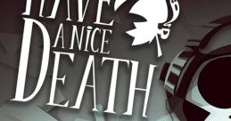 Have a Nice Death Original Game - Video Game