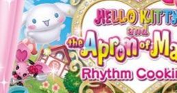 Hello Kitty's Magic Apron Hello Kitty to Mahou no Apron: Rhythm Cooking Hello Kitty and the Apron of Magic: Rhythm Cooking