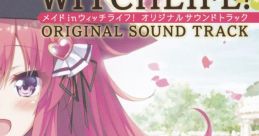 MAID IN WITCHLIFE! ORIGINAL TRACK メイドinウィッチライフ! オリジナルサウンドトラック - Video Game