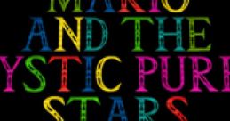 Mario and the Mystic Purple Stars - Video Game