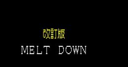 Melt Down メルトダウン - Video Game Video game from Melt Down メルトダウン for PC-98. Published by Group R204 (1989).