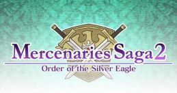 Mercenaries Saga 2 - Video Game