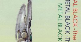 METAL BLACK -The First- メタルブラック ザ・ファースト - Video Game