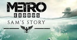 Metro Exodus: Sam's Story - Video Game Video game from Metro Exodus: Sam's Story for PS4, Windows. Published by Deep Silver