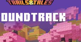 Minecraft: Trails & Tales (Original Game track) - Video Game