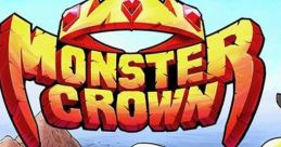 Monster Crown - Original track Monster Crown - Video Game