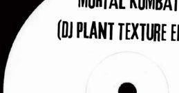 Mortal Kombat (DJ Plant Texture Edit) - Video Game