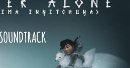 Never Alone Original Never Alone (Kisima Iŋgitchuŋa): Original - Video Game